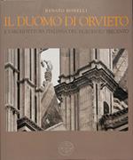Il Duomo di Orvieto e l'architettura italiana del Duecento Trecento