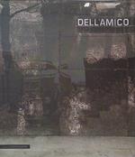 Carlo Dell'amico. Straniati Reperti