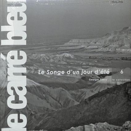 Le carré bleu. La collection. N.6. Le songe d'un jour d'ete di George Edery - N.7. Difference differer differance di Patrizia Bottaro - Massimo Pica Ciamarra - copertina