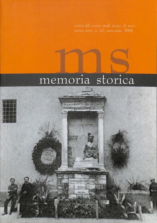 Memoria storia. Rivista del centro studi storici di terni. n. 32 - copertina