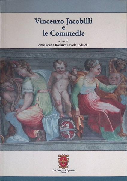 Vincenzo Jacobilli e le Commedie - copertina
