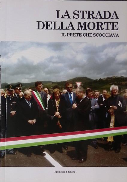 La strada della morte. Il prete che scocciava - copertina