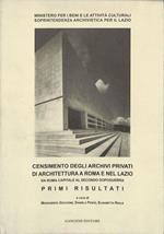 Censimento degli archivi privati di architettura a Roma e nel Lazio da Roma capitale al secondo dopoguerra. Primi risultati