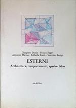 Esterni. Architettura, comportamenti, spazio civico
