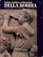 Luca, Andrea, Giovanni Della Robbia