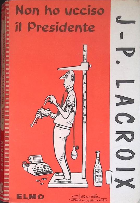 Non ho ucciso il Presidente - copertina