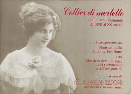 Collier di merletto. Colli e scolli femminili dal XVII al XX secolo - copertina