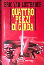 Quattro pezzi di giada