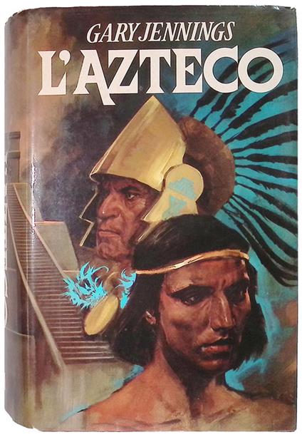 L' Azteco - Gary Jennings - copertina