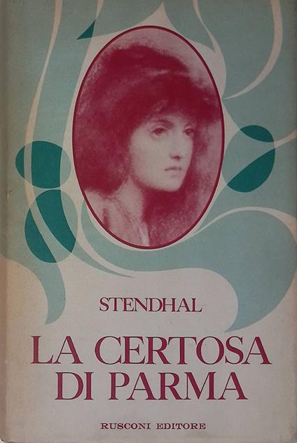 La certosa di Parma - Stendhal - copertina