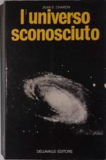 L' universo sconosciuto