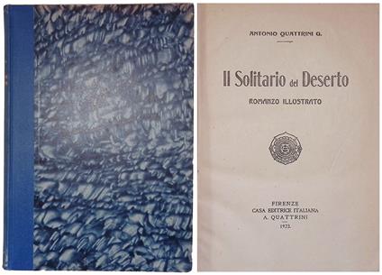 Il solitario del deserto - Antonio G. Quattrini - copertina