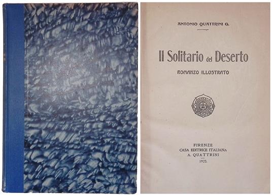 Il solitario del deserto - Antonio G. Quattrini - copertina