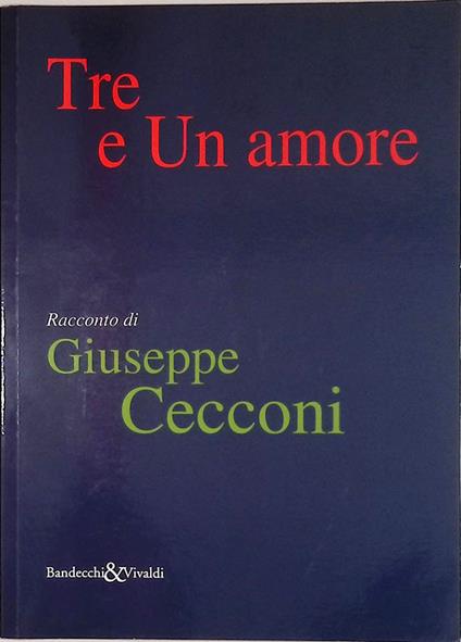 Tre e un amore - Giuseppe Cecconi - copertina