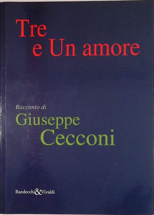 Tre e un amore - Giuseppe Cecconi - copertina