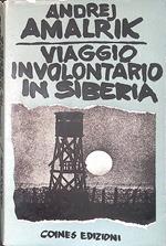 Viaggio involontario in Siberia