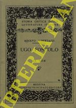 Ugo Foscolo. I. La vita