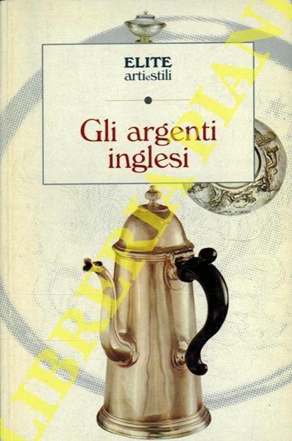 Gli argenti inglesi - Judith Banister - copertina