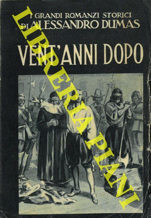 Vent'anni dopo - Alexandre Dumas - copertina