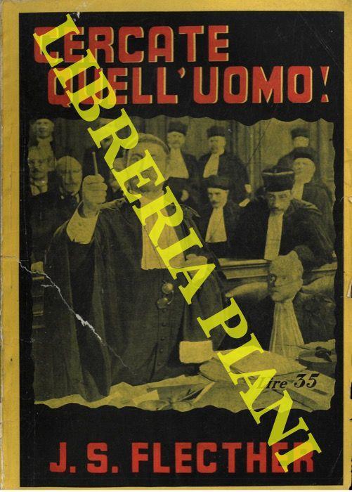 Cercate quell'uomo - Joseph Smith Fletcher - copertina