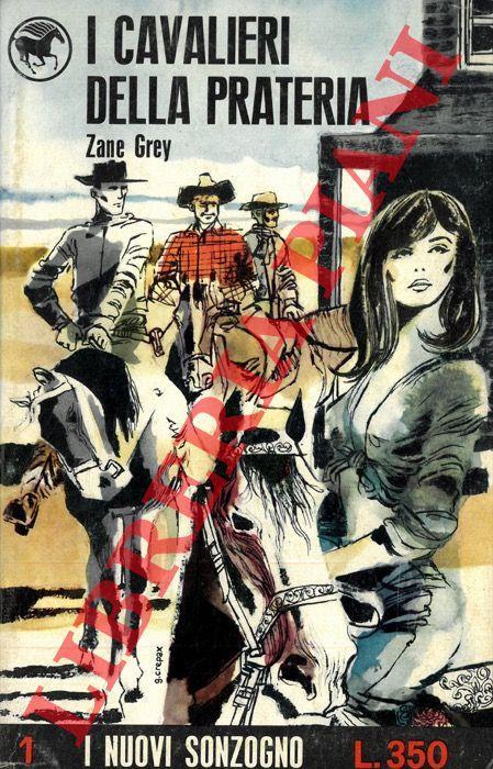 I cavalieri della prateria - Zane Grey - copertina