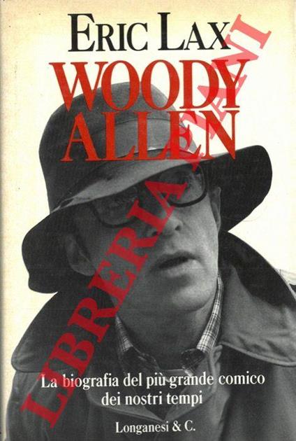 Woody Allen - Eric Lax - copertina