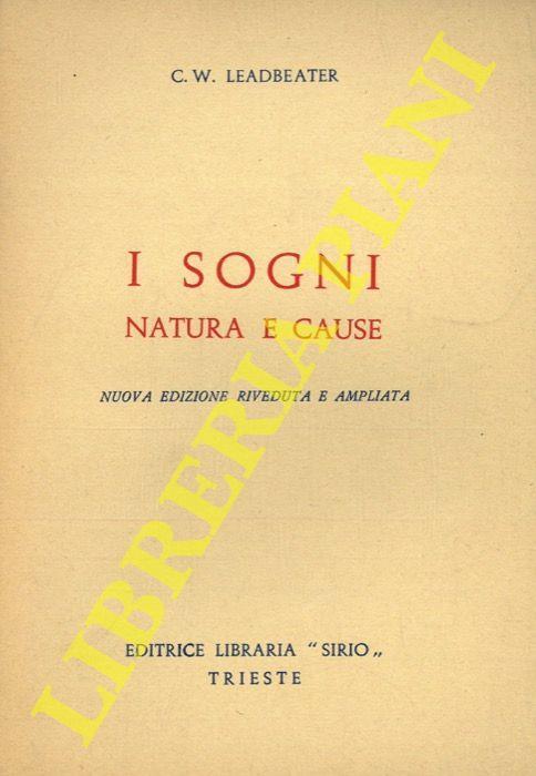 I sogni. Loro natura e cause - Charles W. Leadbeater - copertina