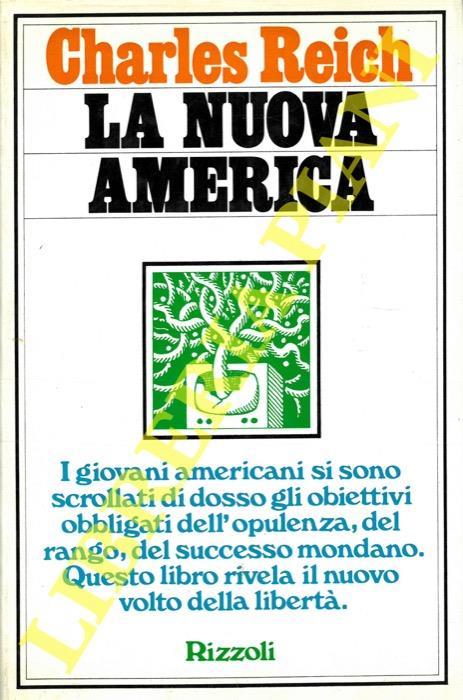 La nuova America - Charles Reich - copertina