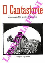 Il Cantastorie. Almanacco dello spettacolo popolare. 1998