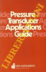 Pressure Traducer Applications Guide