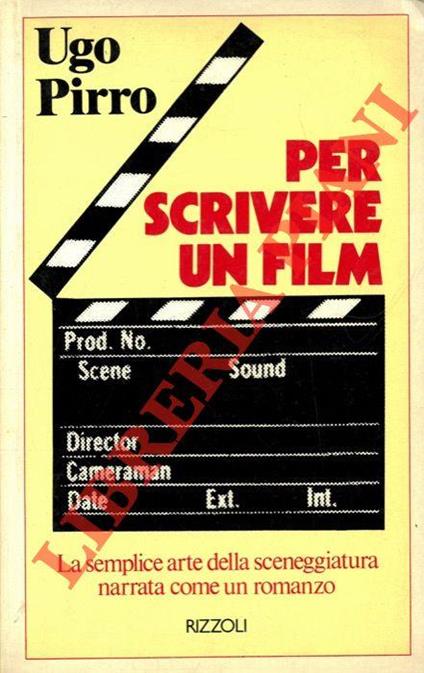 Per scrivere un film - Ugo Pirro - copertina