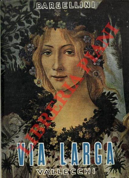 Via Larga - Piero Bargellini - copertina