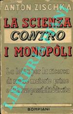 La scienza contro i monopoli