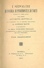 I Sepolcri di Foscolo, di Pindemonte e di Torti tradotti in versi latini dall'abate Giuseppe Bottelli