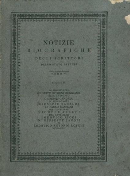 Di Monsignore Giuseppe Ritorni reggiano. Dell'Avvocato Giuseppe Candrini - Di Monsignore Giuseppe Baraldi. Di Paolo Cassiani - Del Cavaliere Michele Araldi - Del Cavaliere Lodovico Ricci - Di Giuseppe Jacopi - Di Lodovico Antonio Loschi modonesi - copertina