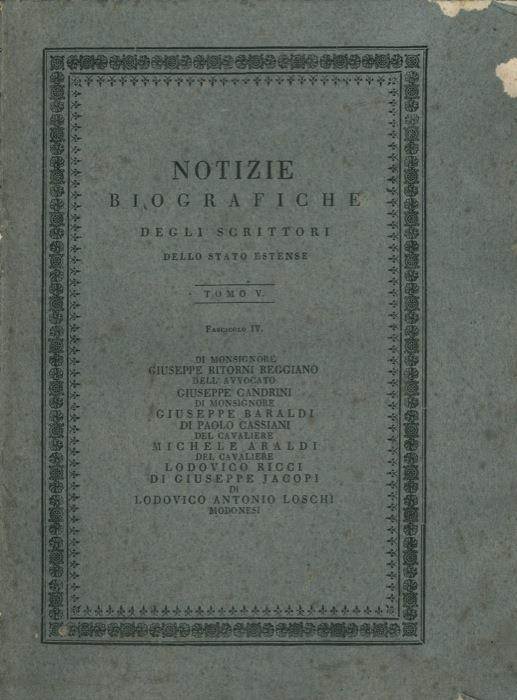 Di Monsignore Giuseppe Ritorni reggiano. Dell'Avvocato Giuseppe Candrini - Di Monsignore Giuseppe Baraldi. Di Paolo Cassiani - Del Cavaliere Michele Araldi - Del Cavaliere Lodovico Ricci - Di Giuseppe Jacopi - Di Lodovico Antonio Loschi modonesi - copertina
