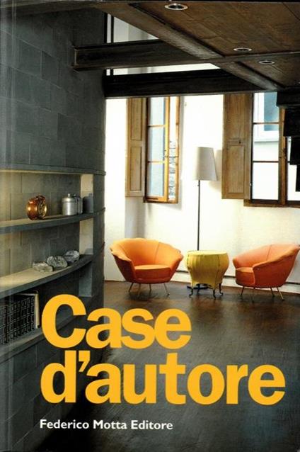Case d'autore interni italiani 1990-1999 - Laura Andreini - copertina
