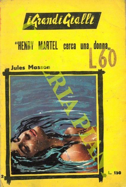 Henry Martel cerca una donna - copertina