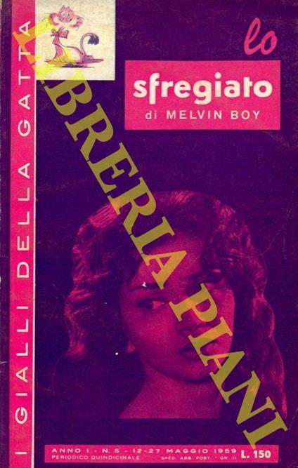 Lo sfregiato - Melvin Boy - copertina