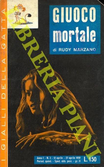 Giuoco mortale - Rudy Marzano - copertina