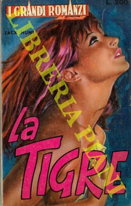La tigre - Jack Hunt - copertina