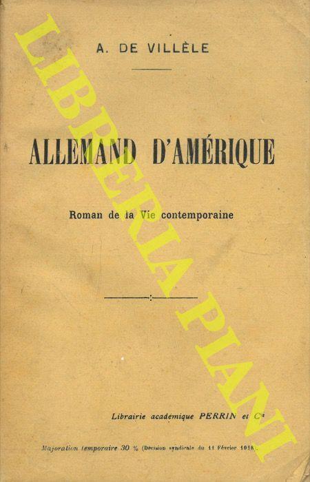 Allemand d'Amérique. Romande la Vie contemporaine - copertina