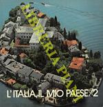 Trittico Atlas : 2- L’Italia, il mio paese. 3- L’Europa, la mia patria