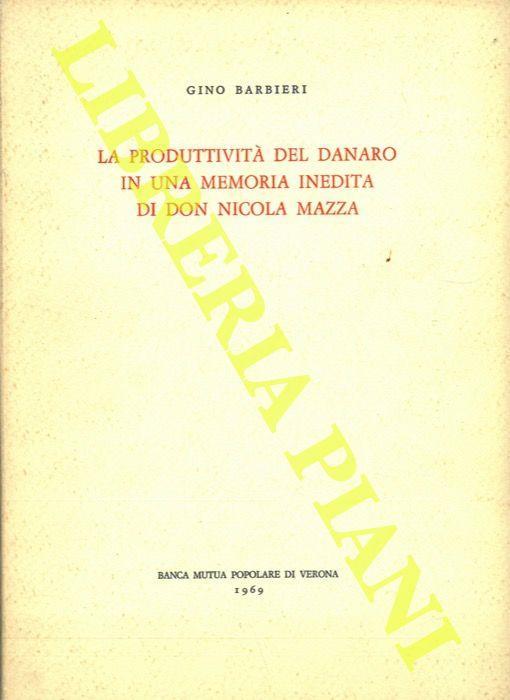 La produttività del denaro in una memoria inedita di Don Nicola Mazza - Gino Barbieri - copertina