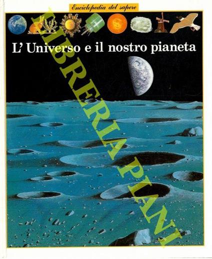 L’universo e il nostro pianeta - Laurence Ottenheimer-Maquet - copertina
