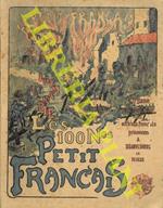 Les 100 Numéros Du Petit Français. Préface De Charles Benoist Di: De Larmandie Hubert