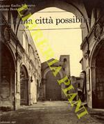 L' ultima città possibile. Recupero del patrimonio architettonico a fini sociali e culturali nei centri storici dell'Emilia-Romagna