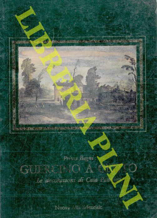 Guercino a Cento. Le decorazioni di Casa Pannini - Prisco Bagni - copertina