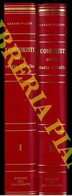 I comunisti nella storia d'Italia. Presentazione di Giancarlo Pajetta