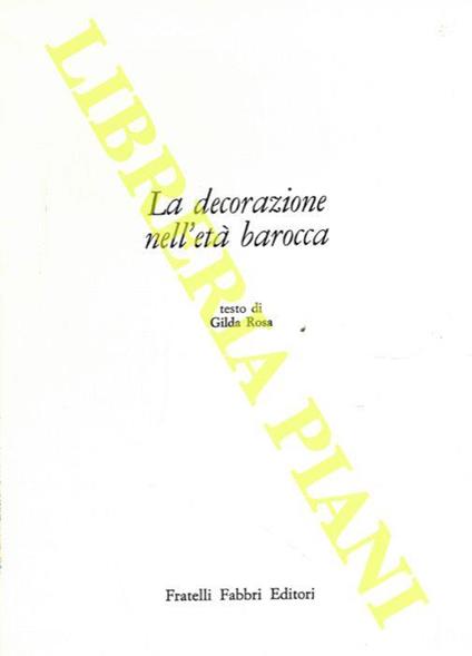 La decorazione nell’età barocca - Gilda Rosa - copertina